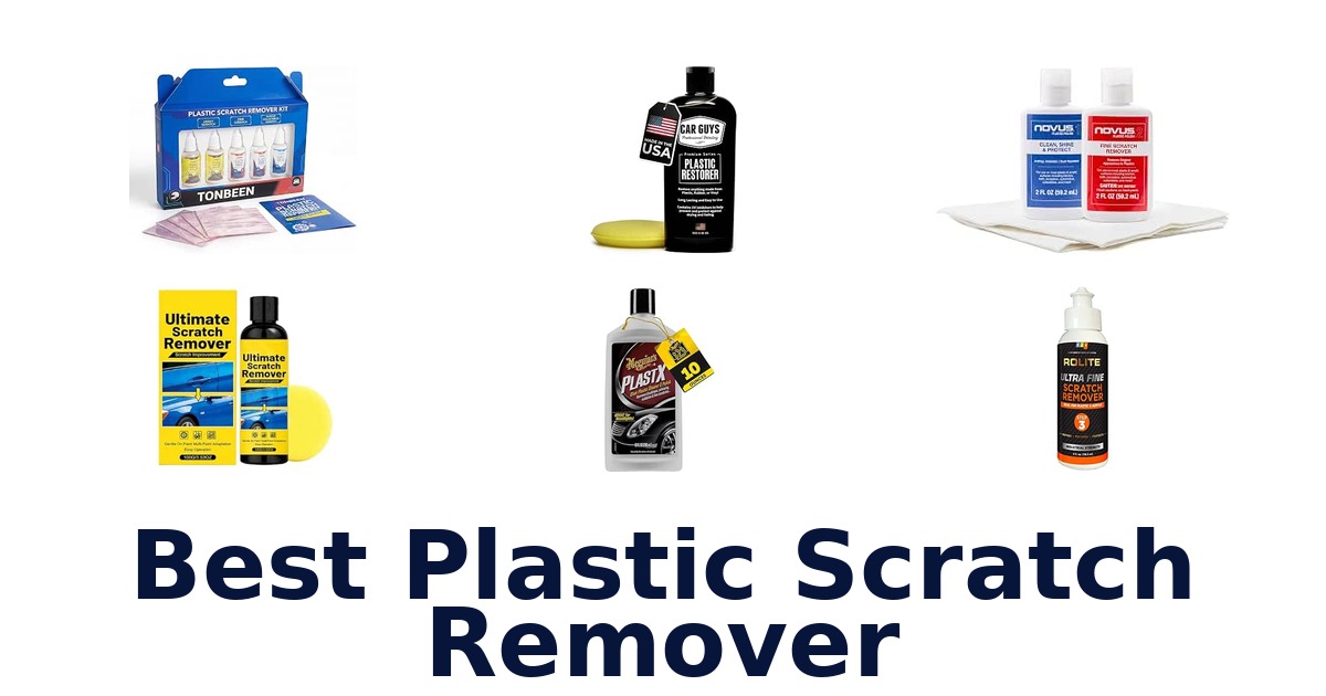 Best Plastic Scratch Remover