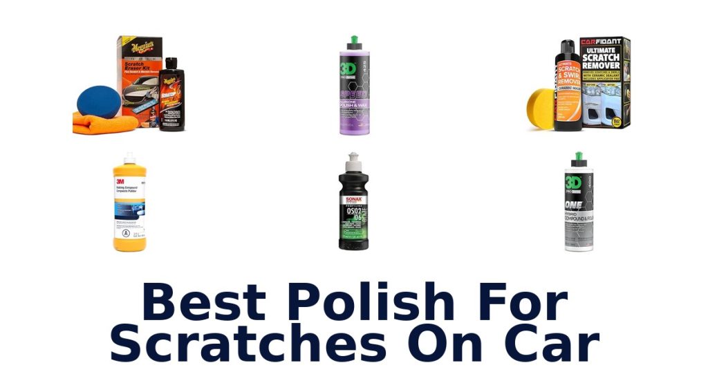 Best Polish For Scratches On Car