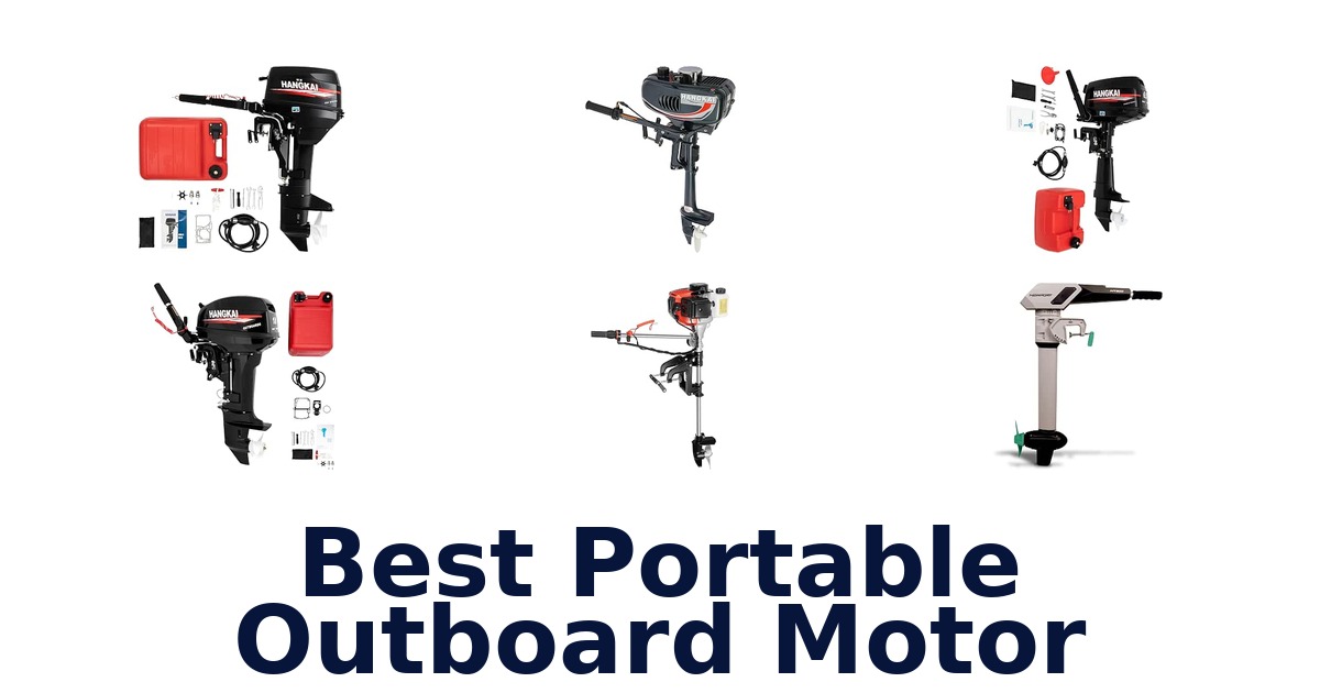 Best Portable Outboard Motor