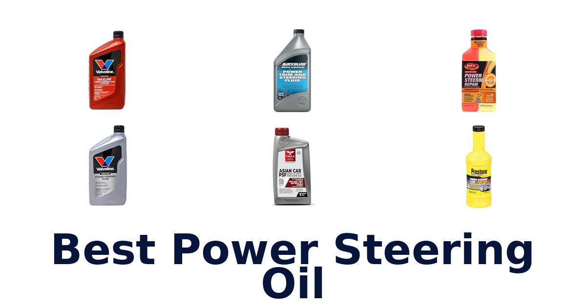 Best Power Steering Oil