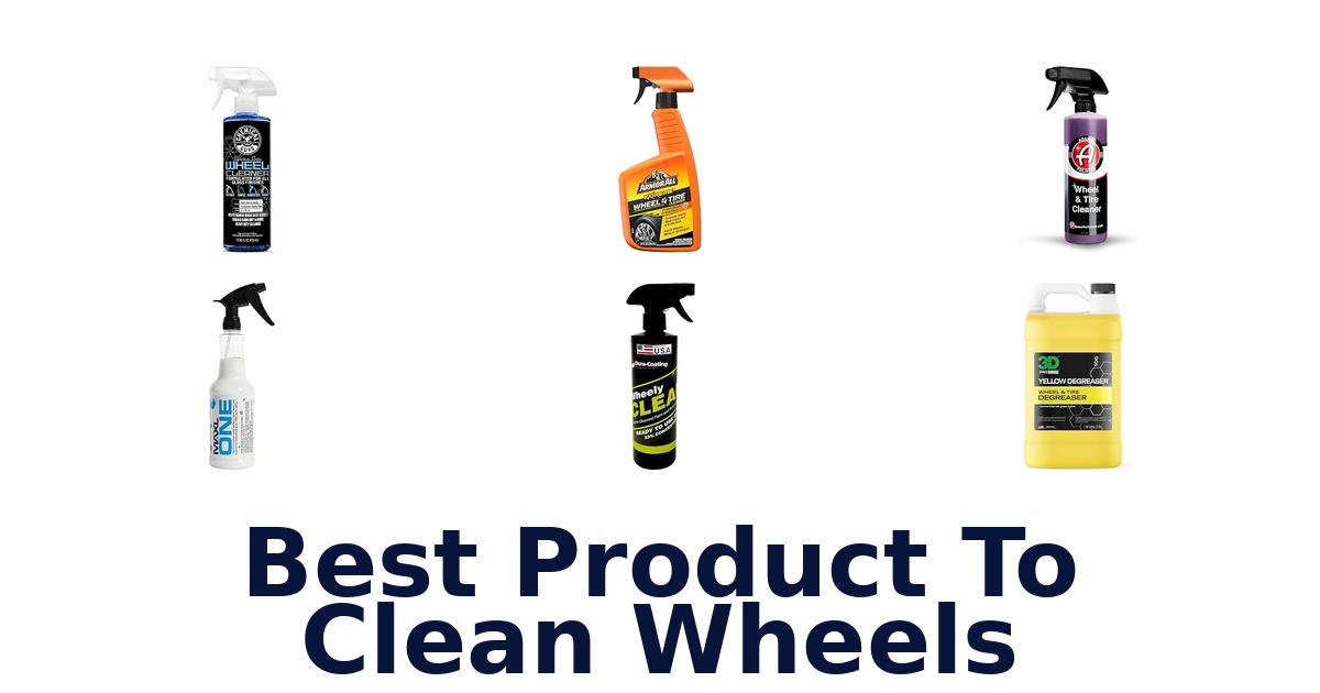 Best Product To Clean Wheels