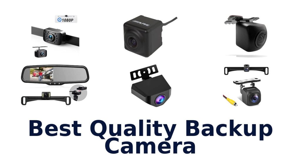 Best Quality Backup Camera