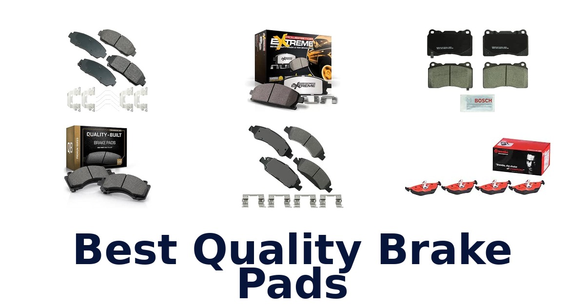Best Quality Brake Pads