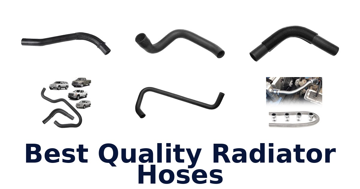 Best Quality Radiator Hoses