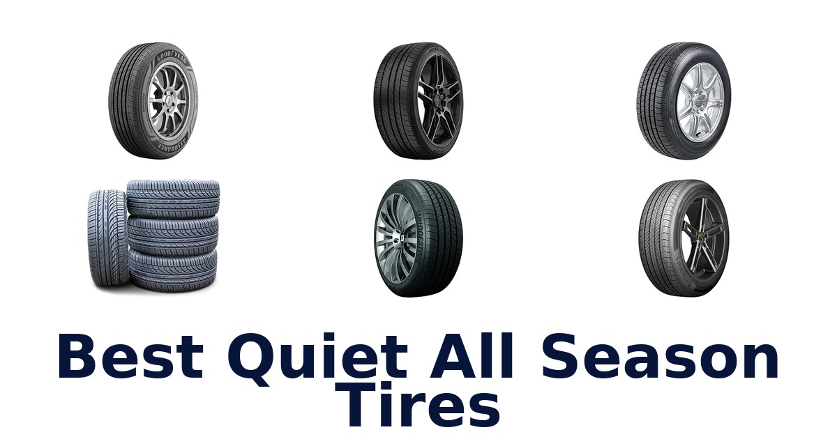 Best Quiet All Season Tires