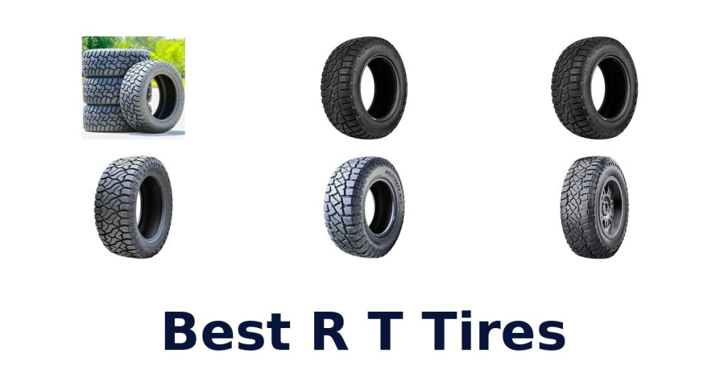 Best R T Tires