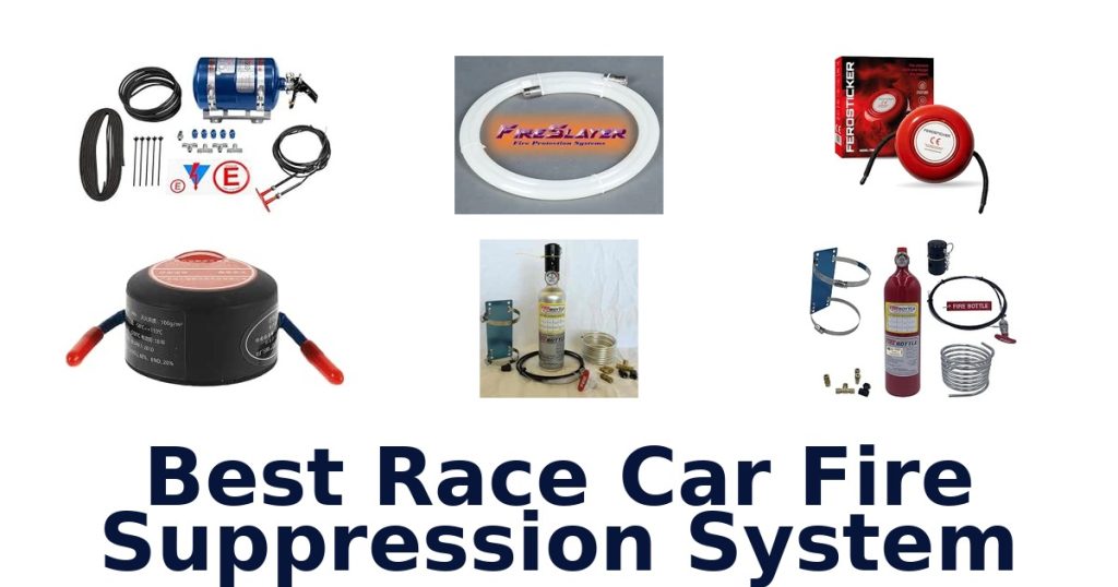 Best Race Car Fire Suppression System