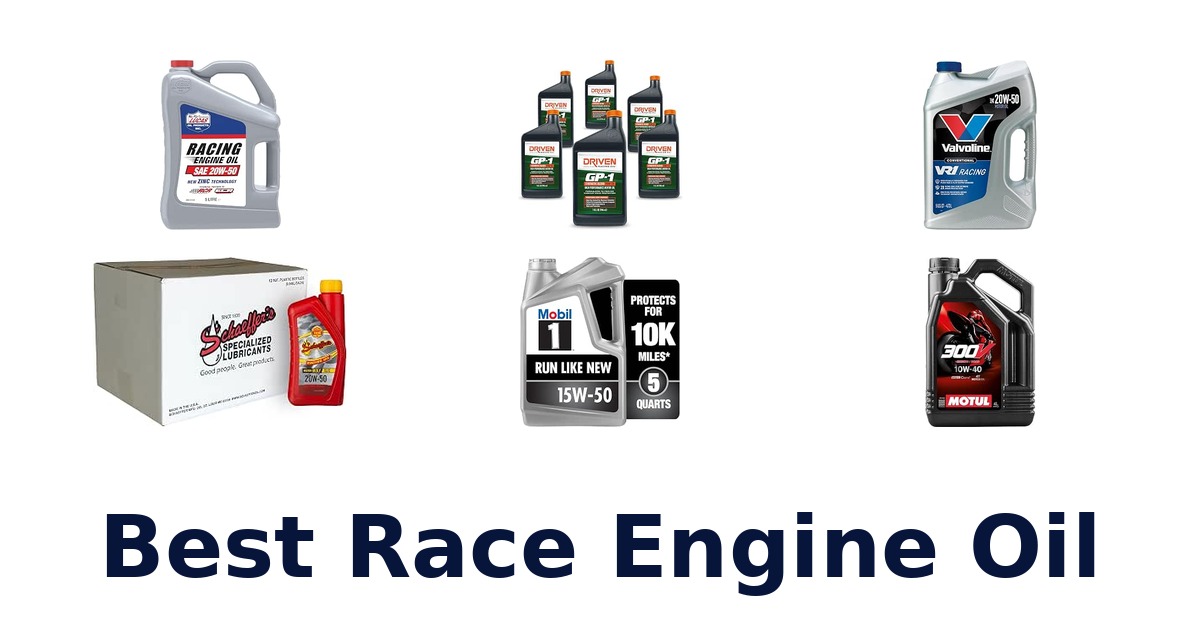 Best Race Engine Oil