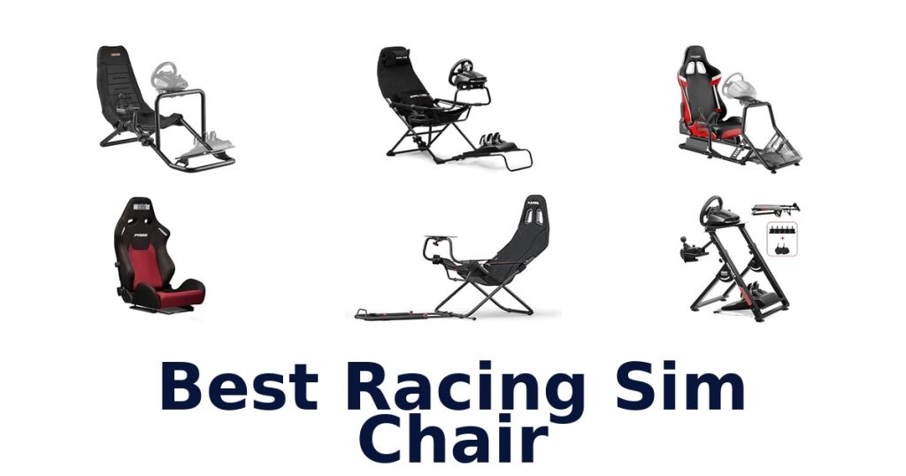 Best Racing Sim Chair