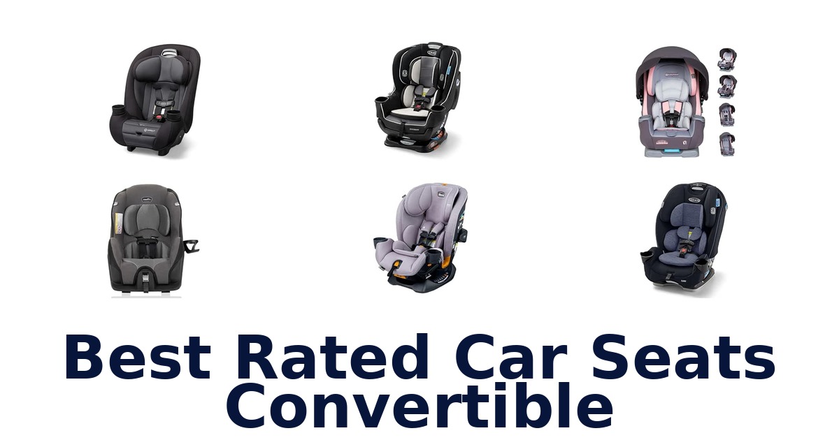 Best Rated Car Seats Convertible