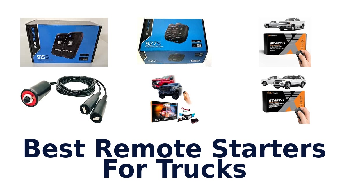 Best Remote Starters For Trucks