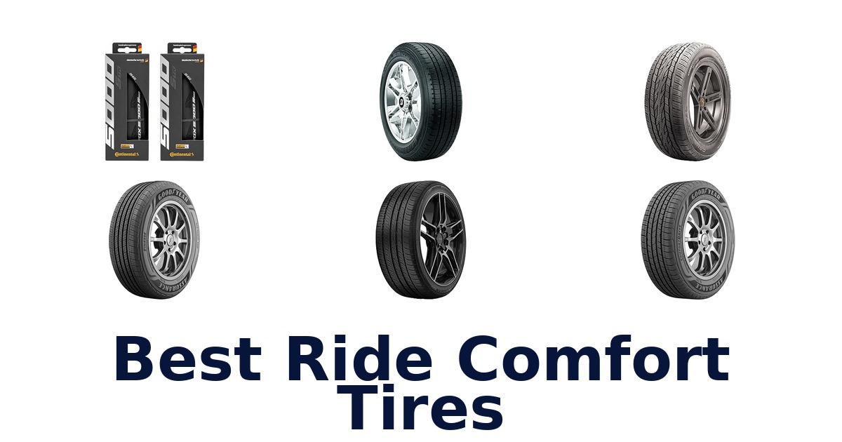 Best Ride Comfort Tires