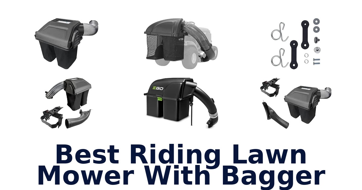 Best Riding Lawn Mower With Bagger