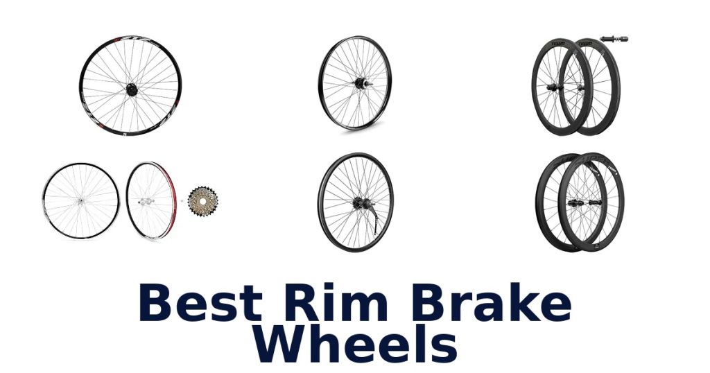 Best Rim Brake Wheels