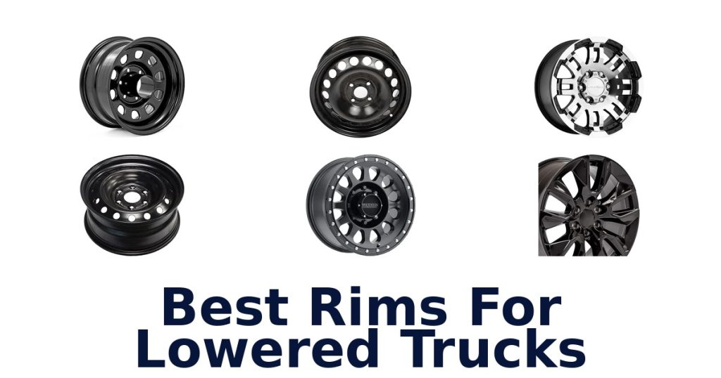 Best Rims For Lowered Trucks