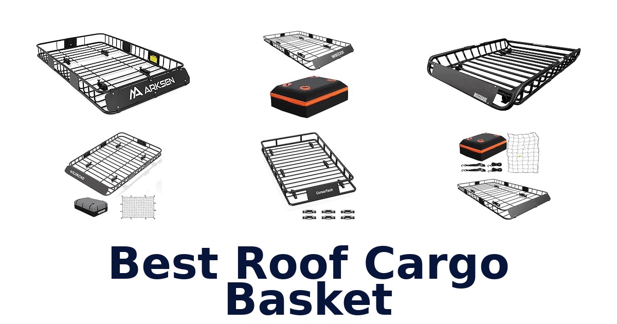 Best Roof Cargo Basket