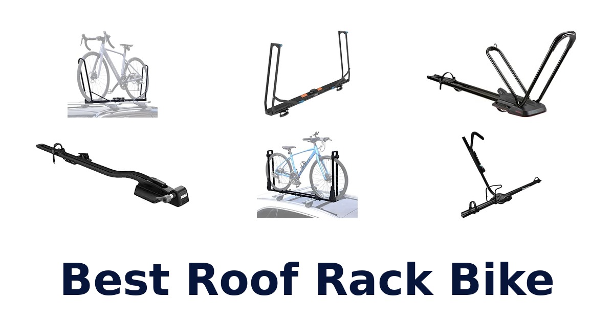 Best Roof Rack Bike