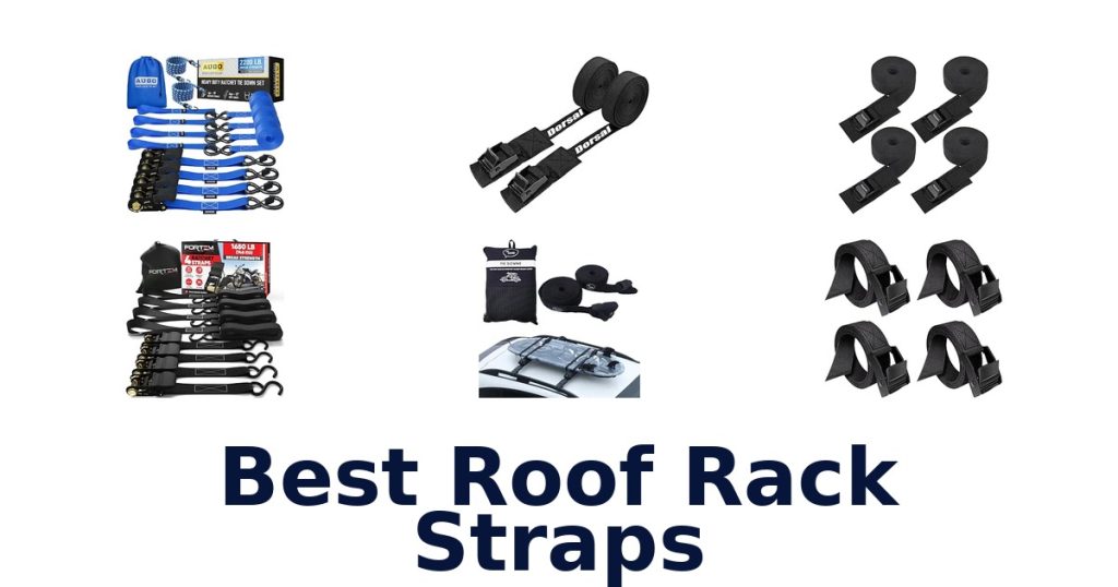 Best Roof Rack Straps