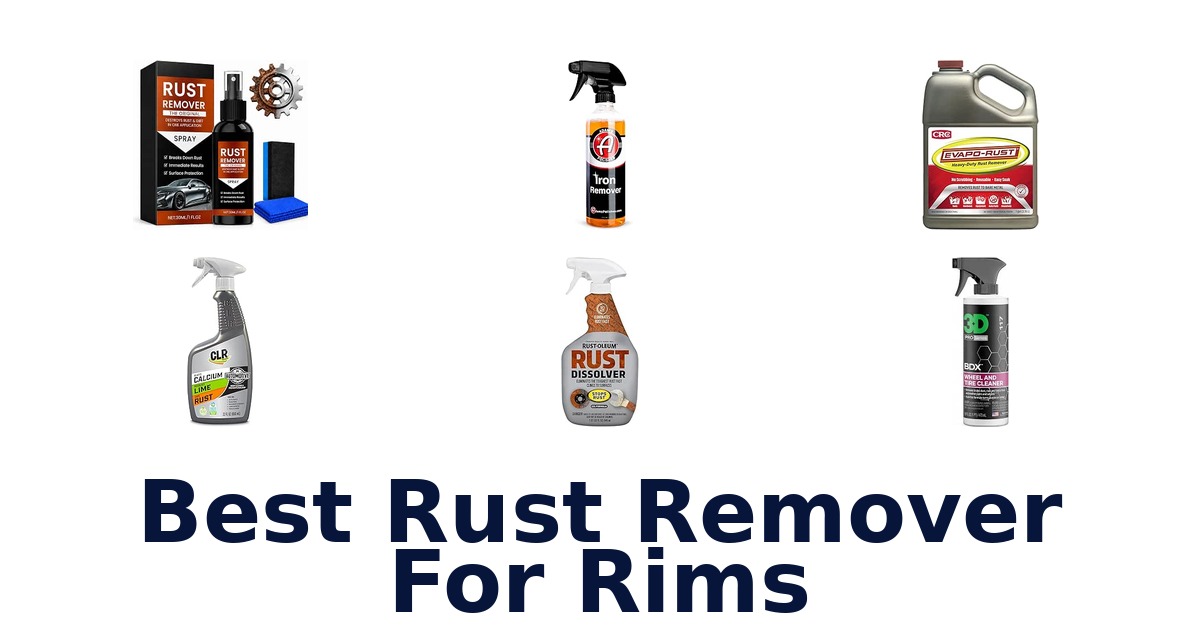 Best Rust Remover For Rims
