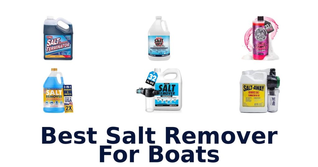 Best Salt Remover For Boats