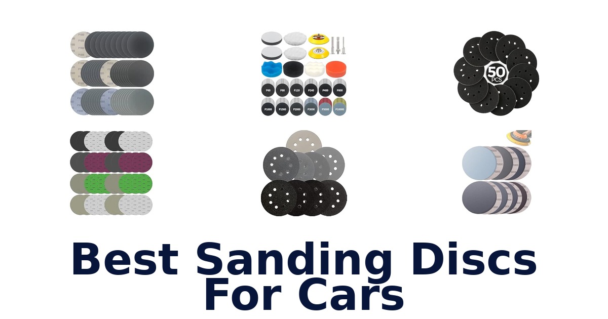 Best Sanding Discs For Cars