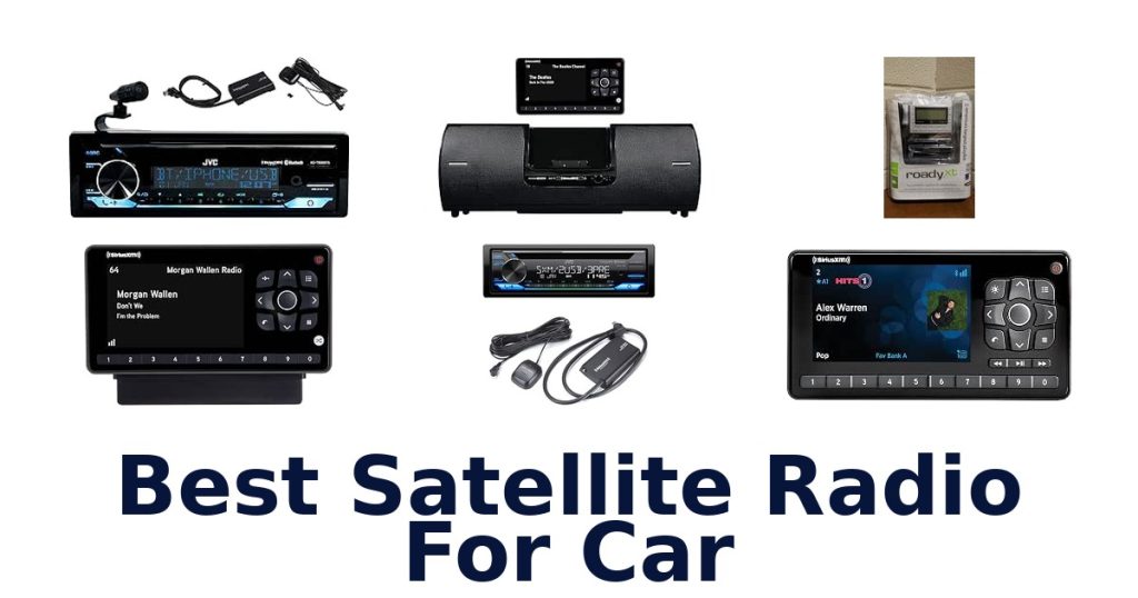 Best Satellite Radio For Car