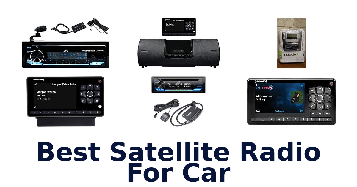 Best Satellite Radio For Car