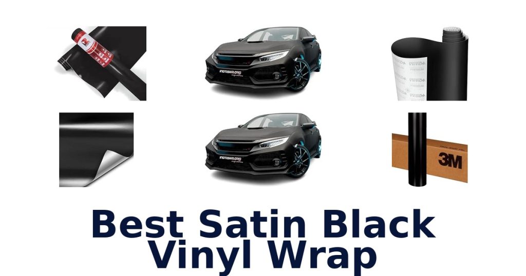 Best Satin Black Vinyl Wrap