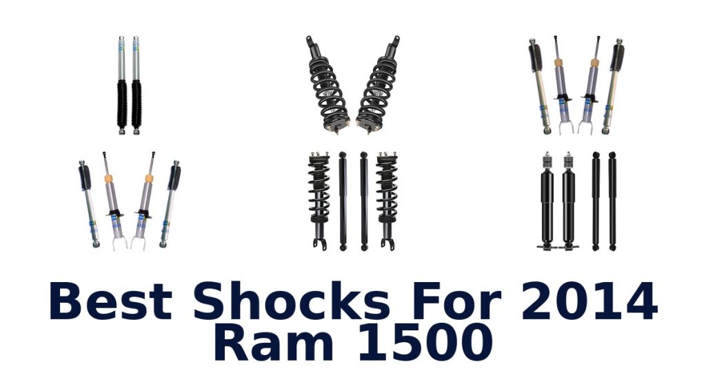 Best Shocks For 2014 Ram 1500