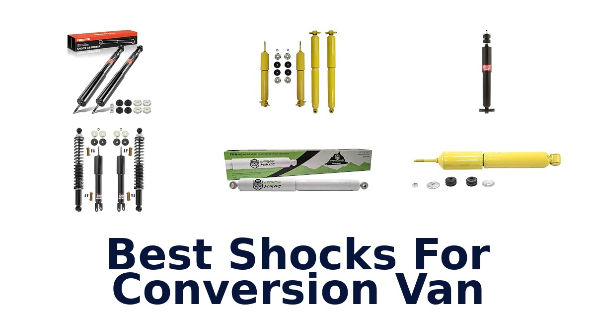 Best Shocks For Conversion Van