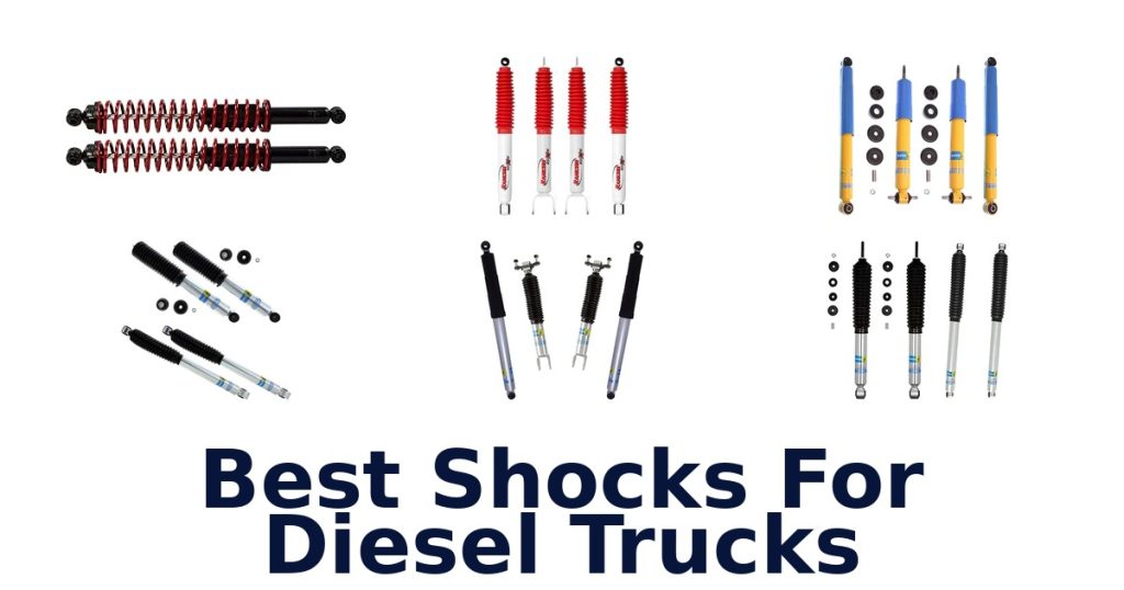 Best Shocks For Diesel Trucks
