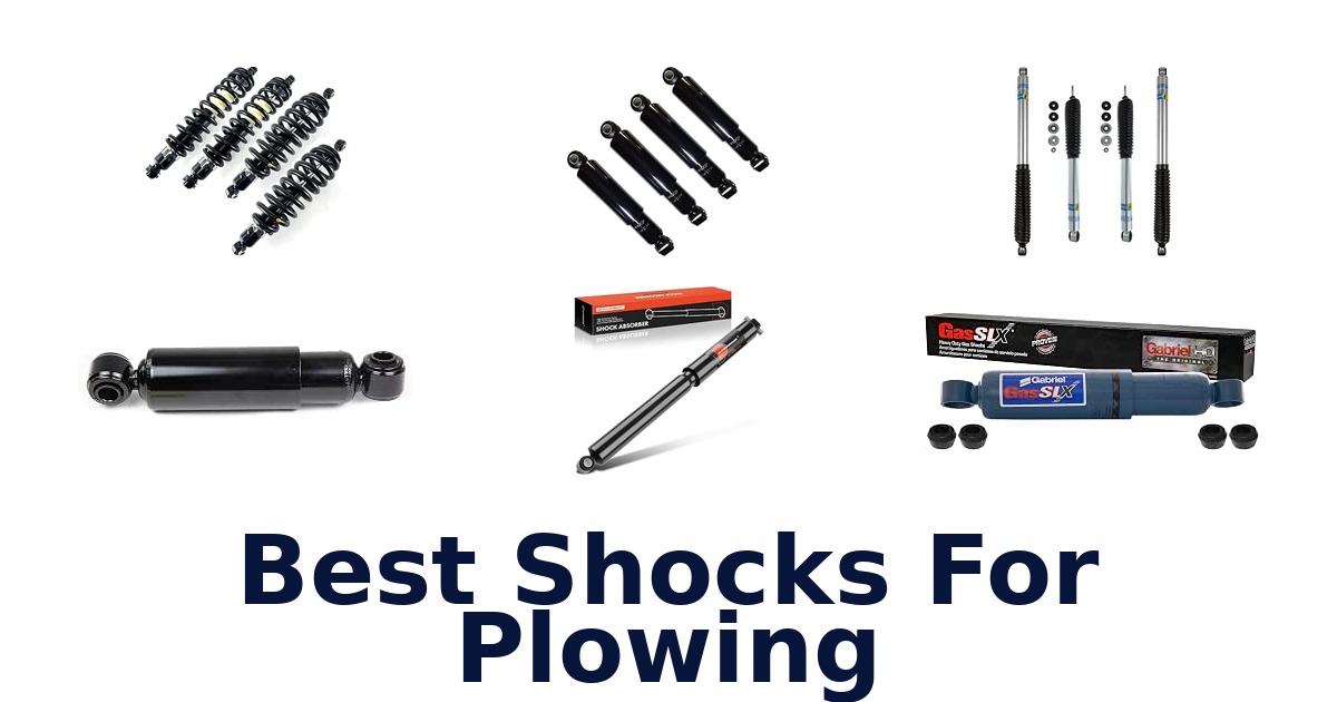 Best Shocks For Plowing