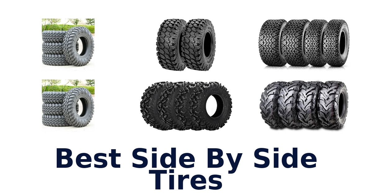 Best Side By Side Tires
