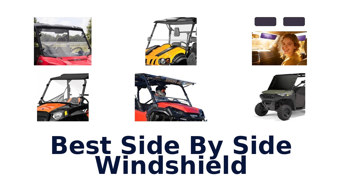 Best Side By Side Windshield