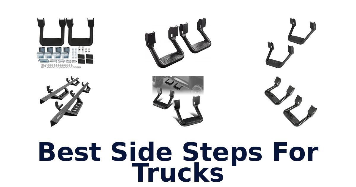 Best Side Steps For Trucks