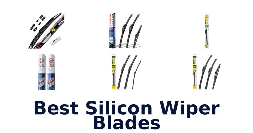 Best Silicon Wiper Blades