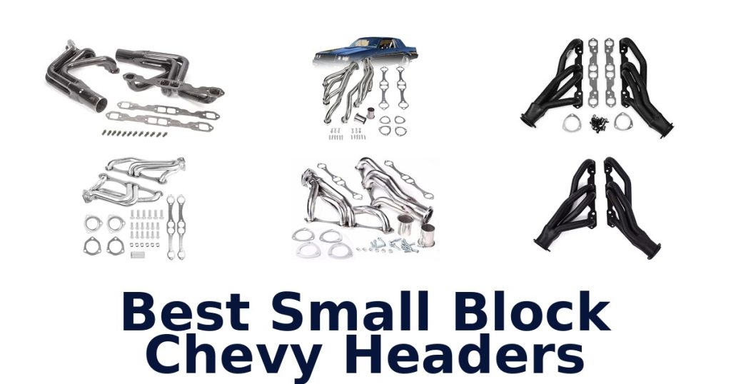 Best Small Block Chevy Headers