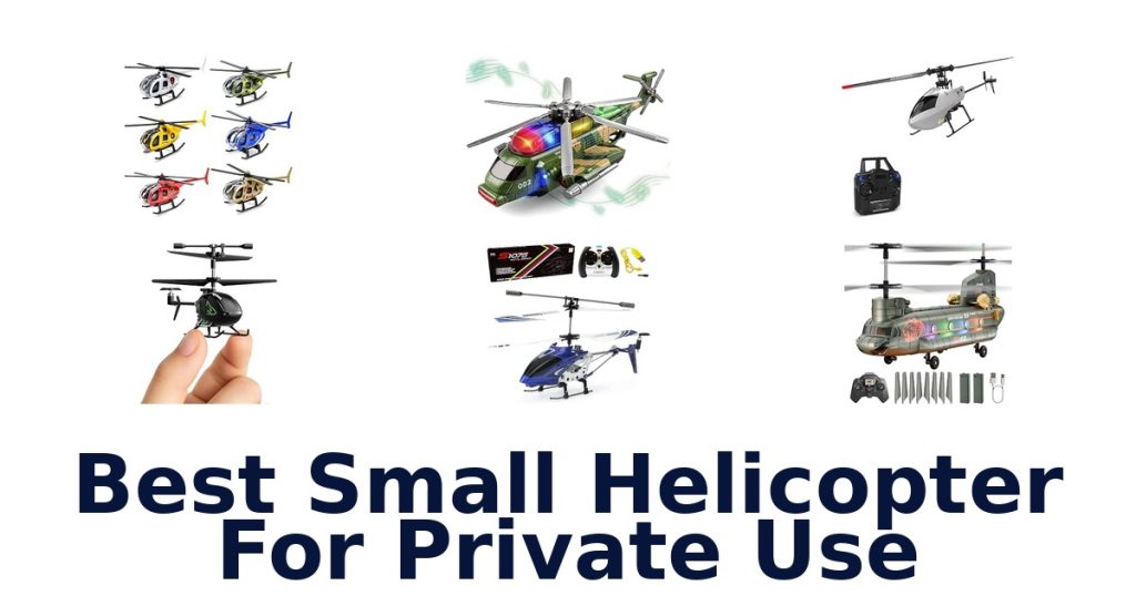 Best Small Helicopter For Private Use
