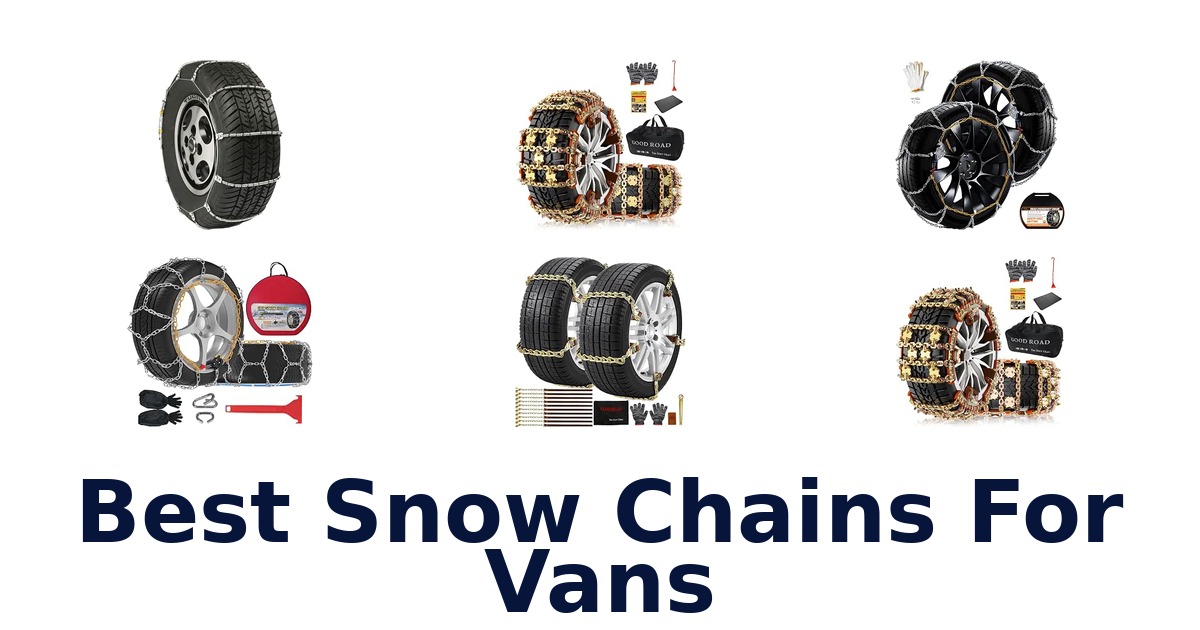 Best Snow Chains For Vans