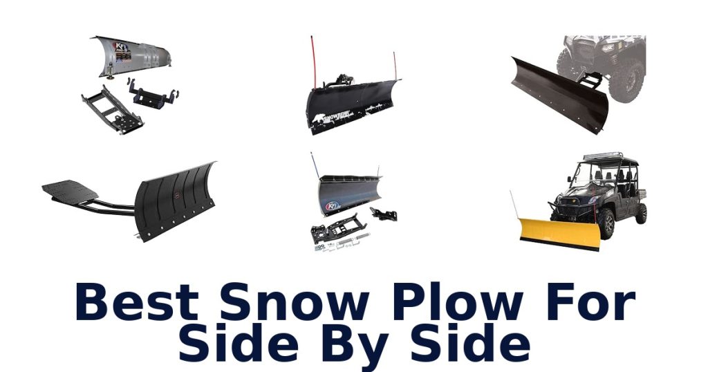 Best Snow Plow For Side By Side