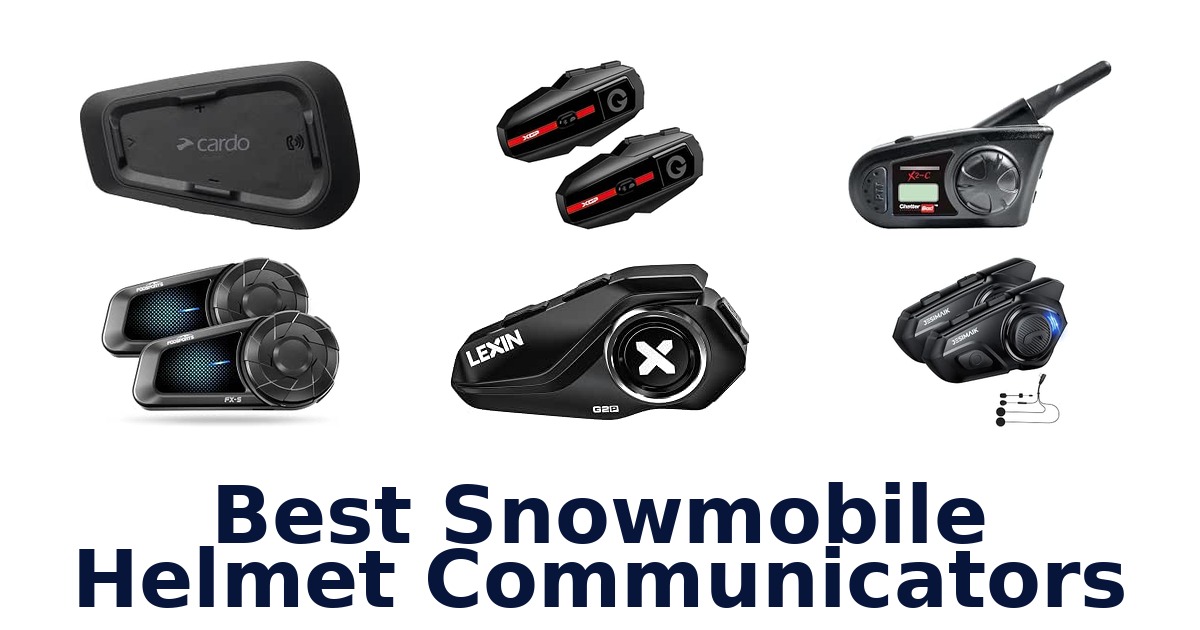 Best Snowmobile Helmet Communicators