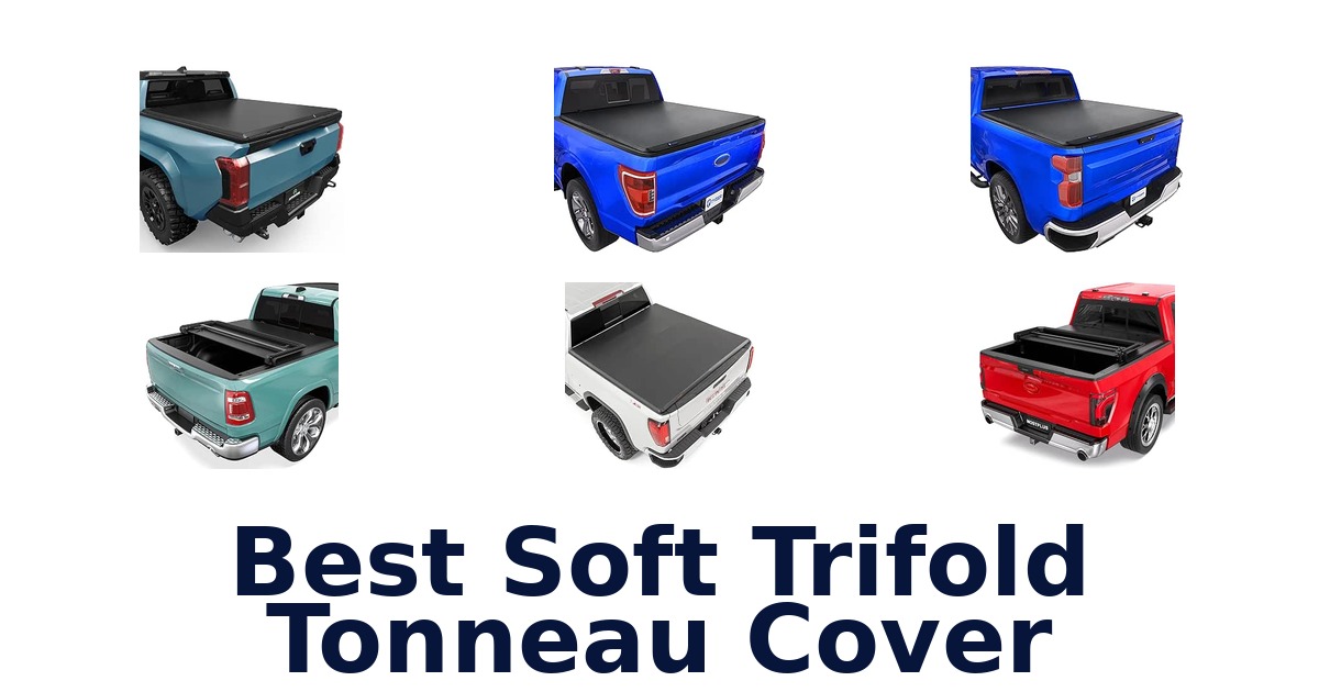 Best Soft Trifold Tonneau Cover
