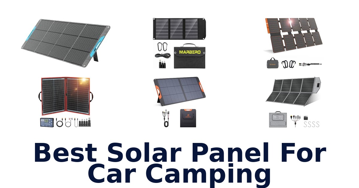 Best Solar Panel For Car Camping