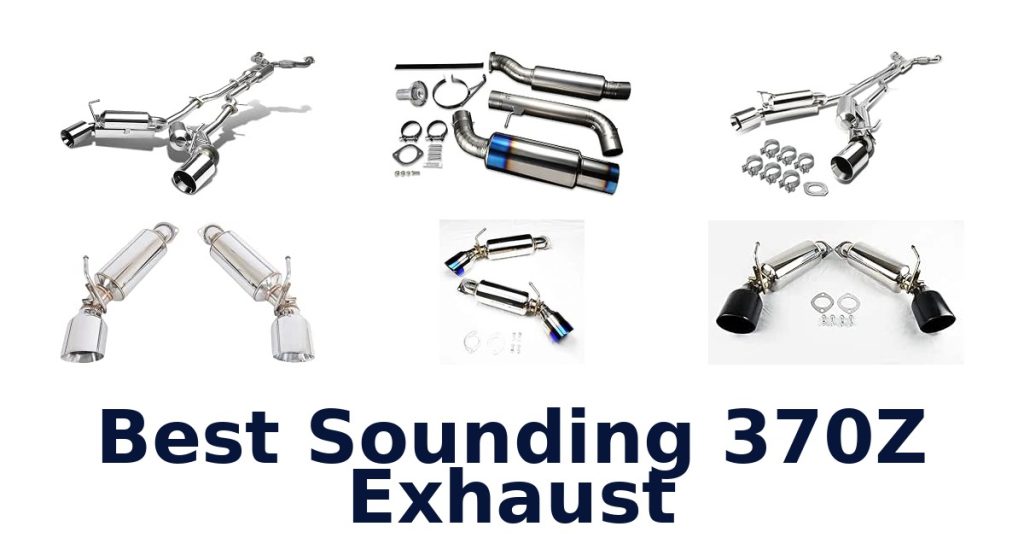 Best Sounding 370Z Exhaust