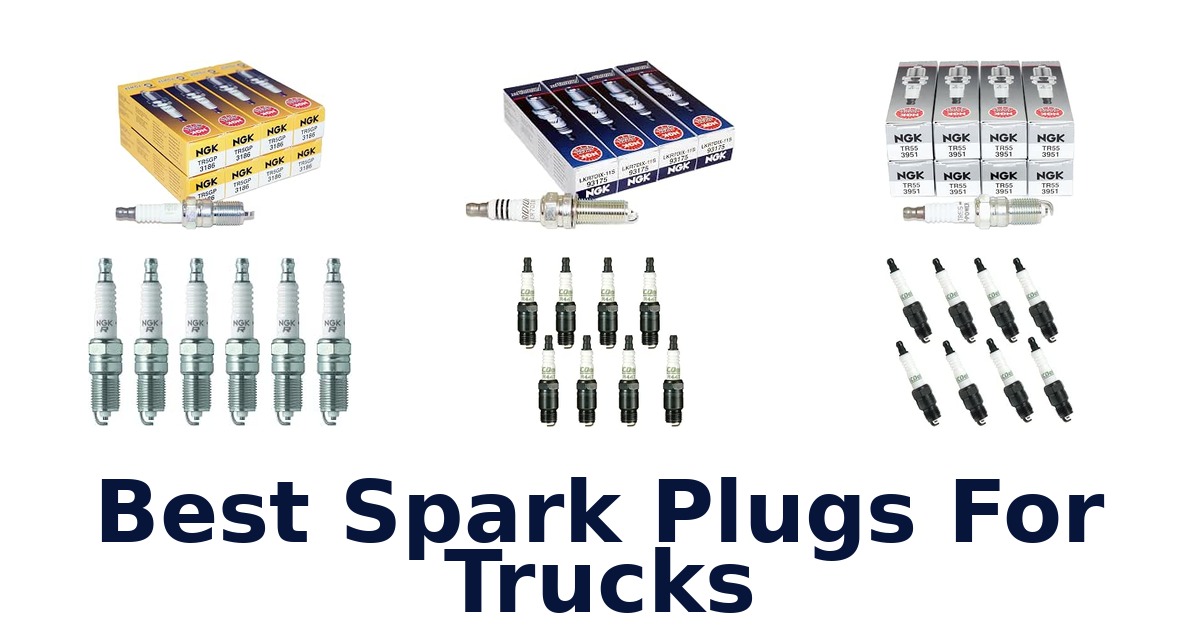 Best Spark Plugs For Trucks