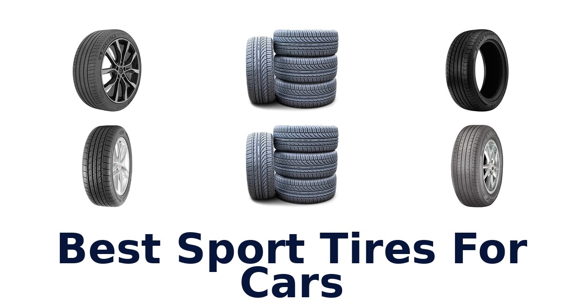 Best Sport Tires For Cars