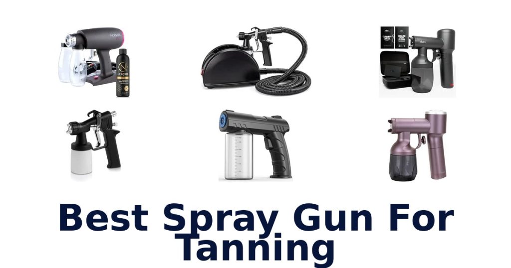 Best Spray Gun For Tanning