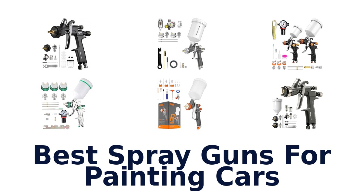 Best Spray Guns For Painting Cars