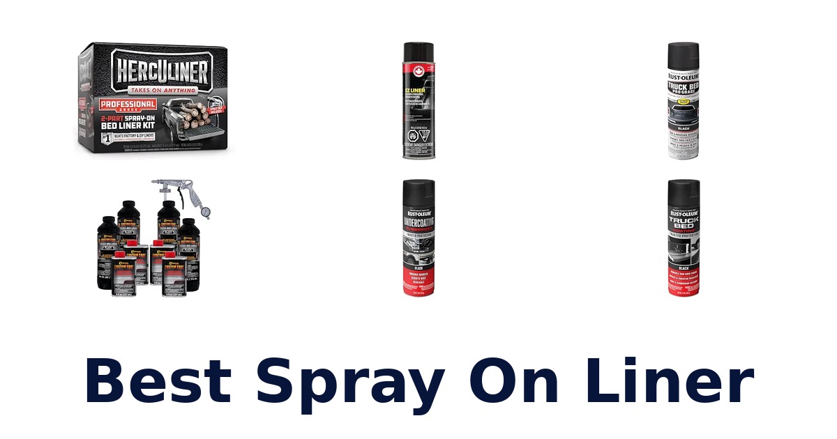 Best Spray On Liner