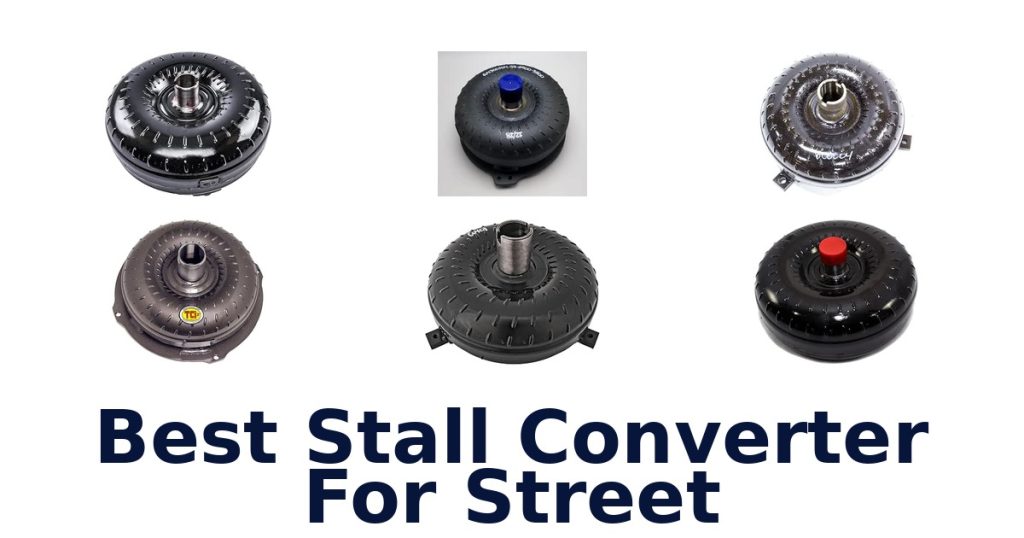 Best Stall Converter For Street